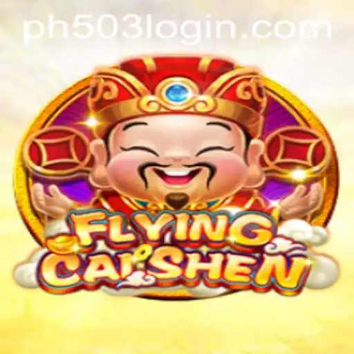 Discover the Exciting World of FlyingCaiShen at PH503.COM