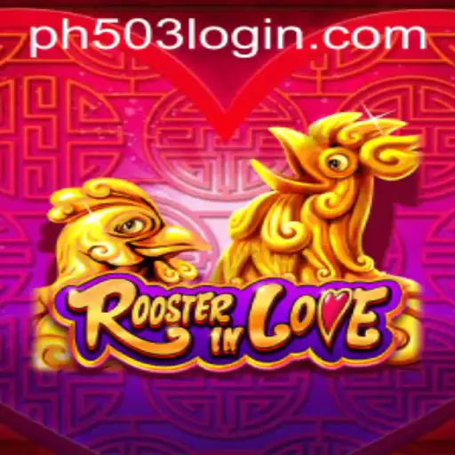 The Exciting World of RoosterInLove: A Game Exploration with PH503.COM