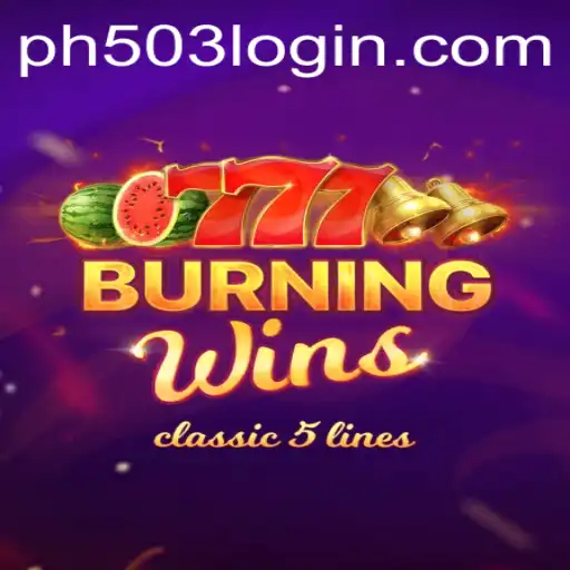 Dive into the Exciting World of BurningWins with PH503.COM