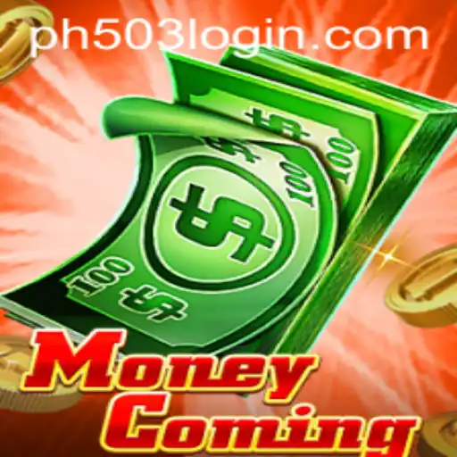 Unveiling MoneyComing: A Thrilling New Game on PH503.COM